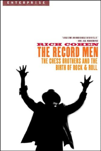 Record Men: The Chess Brothers and the Birth of Rock & Roll (Enterprise) von W. W. Norton & Company